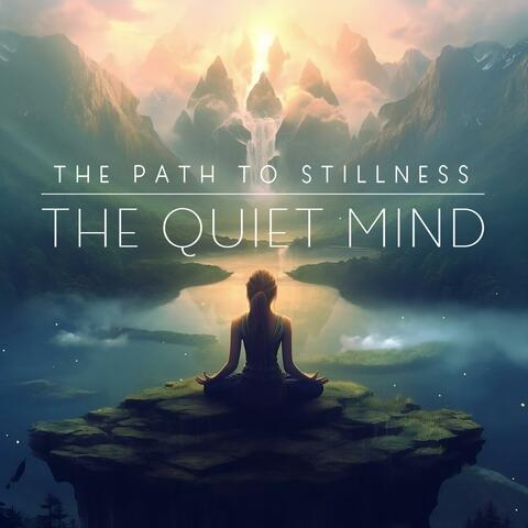 Path To Stillness