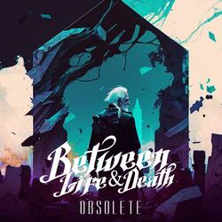 Obsolete (feat. Alex Precup from Taking Back August)