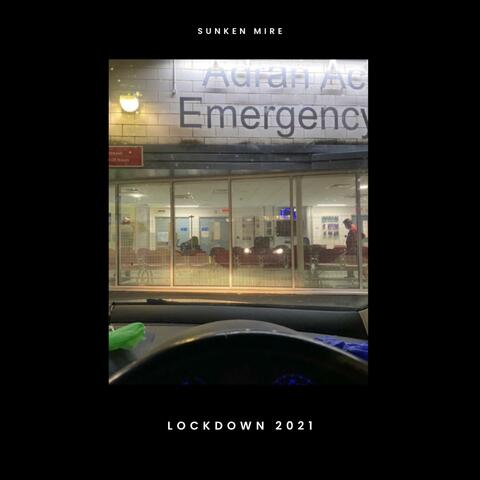 Lockdown 2021