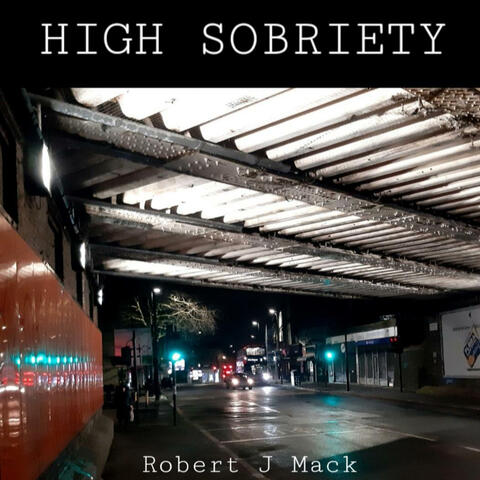 HIGH SOBRIETY