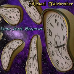 Now And Beyond