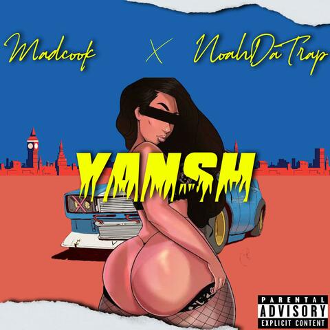 Yansh (feat. Noahdatrap)