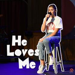 He Loves Me (feat. Adalai Mann)