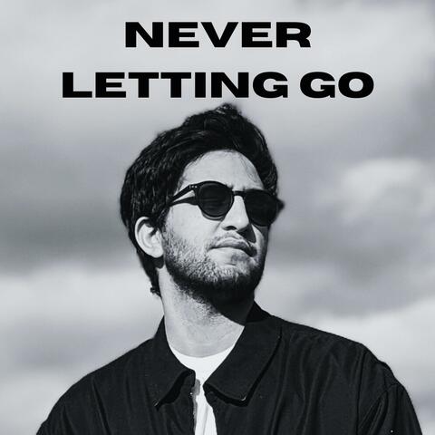 Never Letting Go