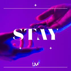 Stay