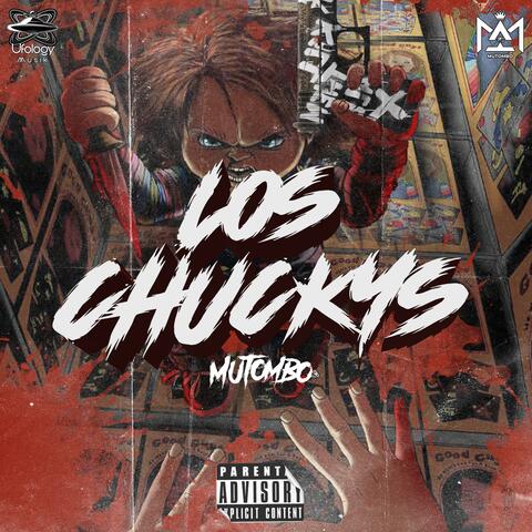 Los Chuckys (feat. Ufology Musik)