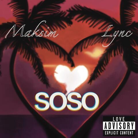 Soso<3 (feat. Lync)