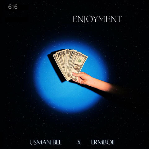 ENJOYMENT