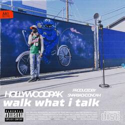 Walk Like I Talk (feat. Rabby Gambino)
