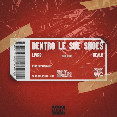 DENTRO LE SUE SHOES (feat. RealD)