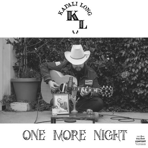 One More Night (NPR Tiny Desk Contest Version)