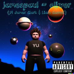 Oliver (feat. James Clark, Liam Carroll & Google Translate)