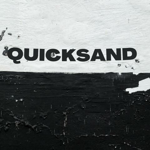 QuickSand (feat. Holcomb)