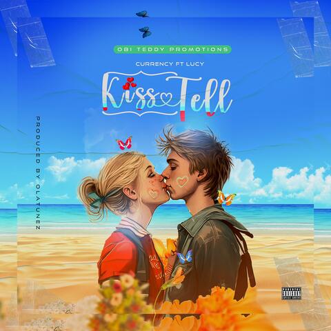 Kiss and Tell (feat. Lucy)