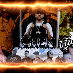 En Memoria De Chen (feat. Aazael N Gang, Sucio Sauces, Omar Thug & Rona 821)