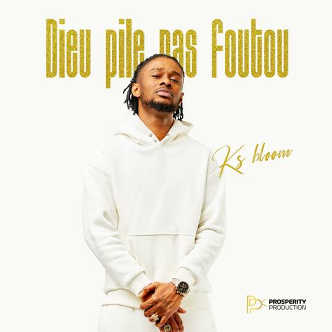 Dieu pile pas foutou