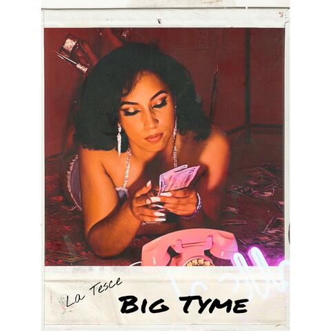Big Tyme (Radio Edit)