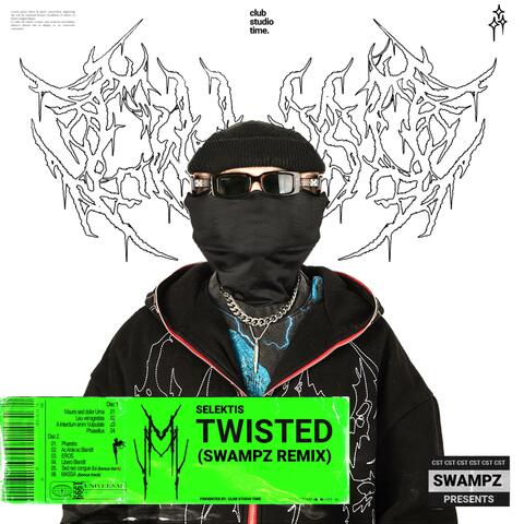 SELEKTIS - TWISTED  (REMIX)