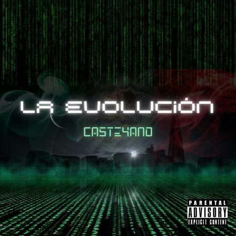 La Evolución