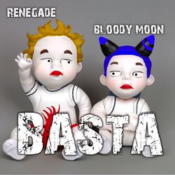 Basta (feat. Bloody Moon)