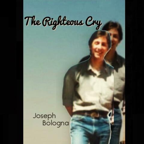 The Righteous Cry
