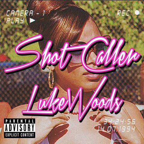 Shot Caller