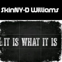 It is what it is