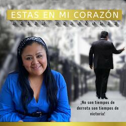 ESTAS EN MI CORAZÓN