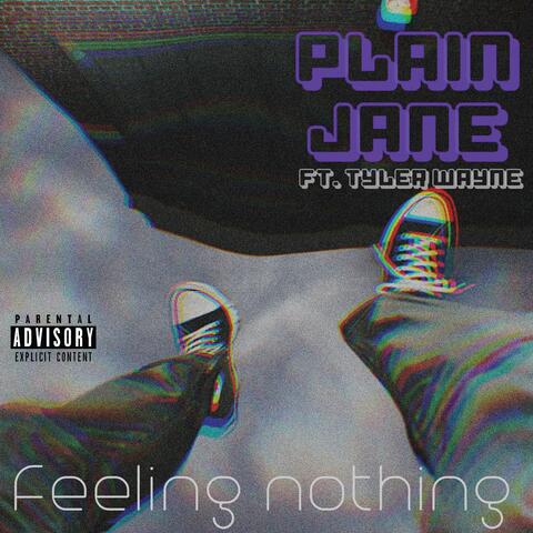 Feeling Nothing (feat. Tyler Wayne)