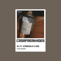 CASAFREAKHOES (feat. Starrgelo & itzkskii)