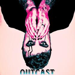 OUTCAST