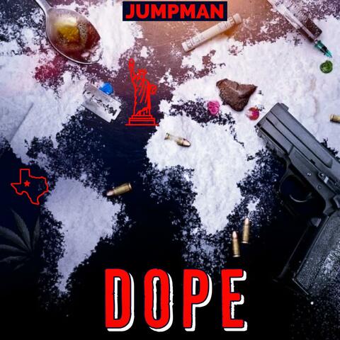'DOPE'