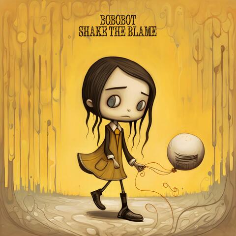 Shake The Blame