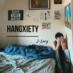 HANGXIETY