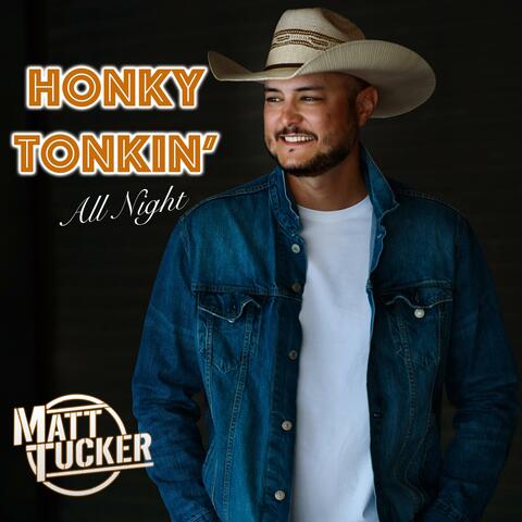 Honky Tonkin' All Night