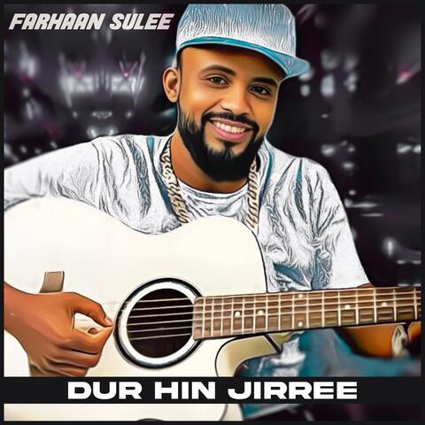 Dur Hin Jirree