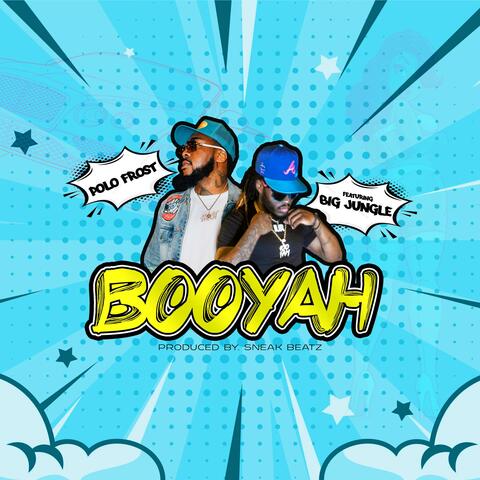 Booyah (feat. Big Jungle)