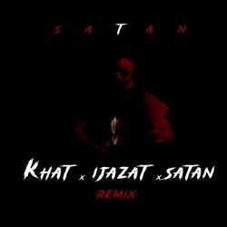 Khat x Ijazat x Satan