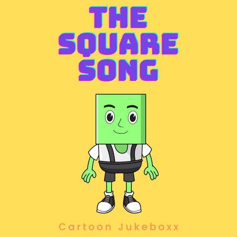 The Square Song