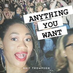Anything You Want