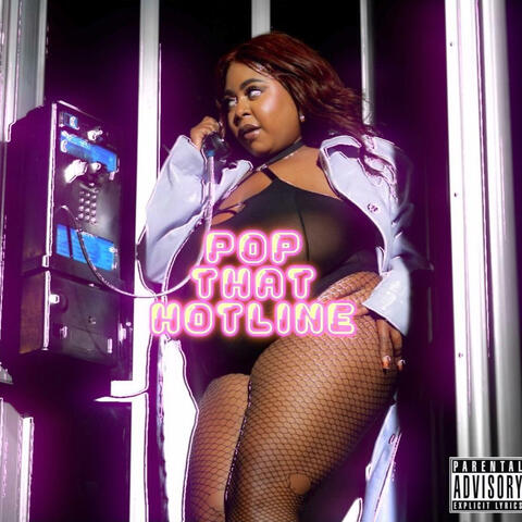 POP THAT HOTLINE