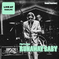 Runaway Baby