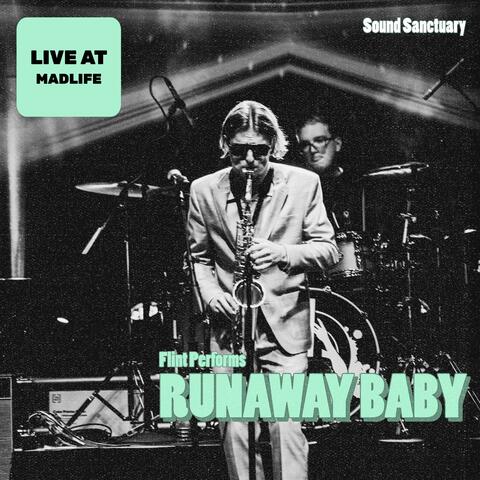 Runaway Baby (Live)