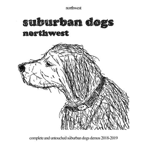 complete and untouched suburban dogs demos 2018-2019