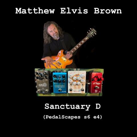 Sanctuary D (PedalScapes s6 e4)