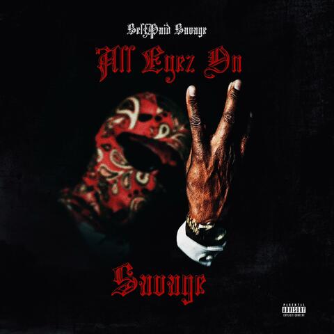 All Eyez On Savage
