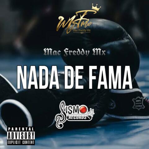 NADA DE FAMA (feat. Moises Garduño & Jhobick zamora)
