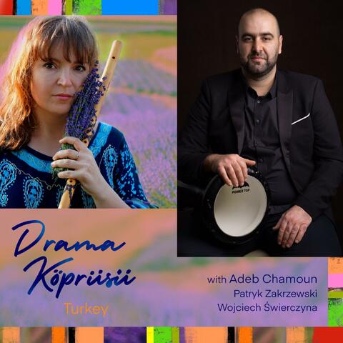 Drama Köprüsü from Turkey (traditional song)