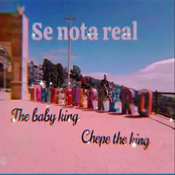 Se Nota Real (feat. chepe the king)