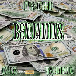 Benjamins (feat. Trellybandz & OG Tex)